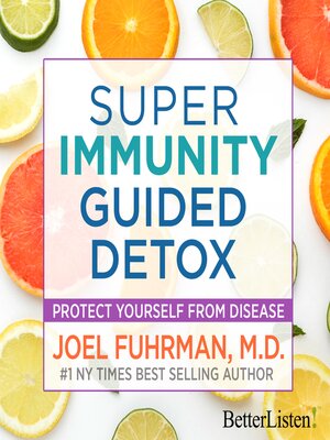 cover image of Super Immunity Guided Detox with Dr. Joel Fuhrman
